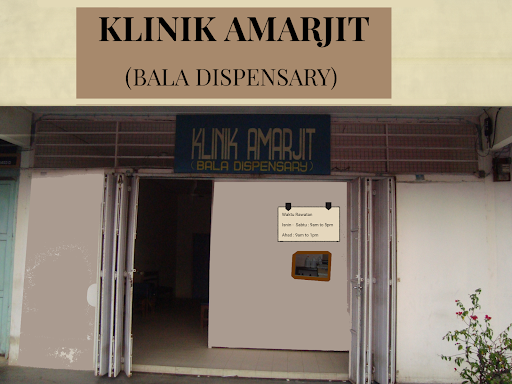 KLINIK AMARJIT (BALA DISPENSARY)